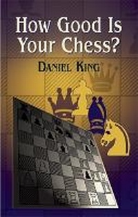 Enlarge image Cover: How Good is Your Chess? - Dover Publications Inc.