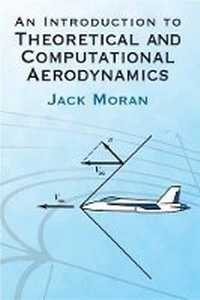 Enlarge image Cover: An Introduction to Theoretical and Computational Aerodynamics - Dover Publications Inc.