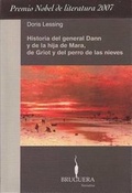 Cover: Historia del General Dann y de la Hija de Mara, de Griot y del Perro de las Nieves - Ediciones B