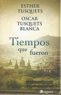 Cover: Tiempos Que Fueron - Ediciones B