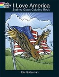 Cover: I Love America Stained Glass Colori - Dover Children's