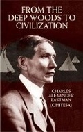 Cover: From the Deep Woods to Civilization - Dover Publications Inc.