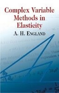 Enlarge image Cover: Complex Variable Methods in Elastic - Dover Publications Inc.