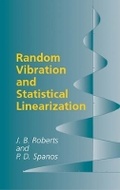 Cover: Random Vibration and Statistical Linearization - Dover Publications Inc.