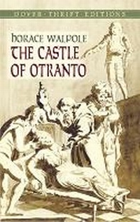 Enlarge image Cover: The Castle of Ontranto - Dover Publications Inc.