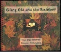 Cover: Gling Glo and the Rainbow - Olga Holownia