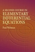 Cover: A Second Course in Elementary Differential Equations - Dover Publications Inc.