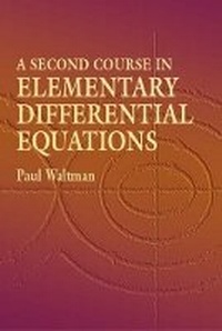 Enlarge image Cover: A Second Course in Elementary Differential Equations - Dover Publications Inc.
