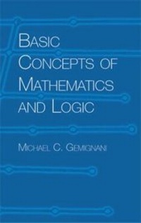 Enlarge image Cover: Basic Concepts of Maths and Logic - Dover Publications Inc.