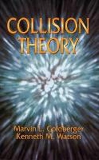 Enlarge image Cover: Collision Theory - Dover Publications Inc.