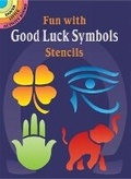 Cover: Fun with Good Luck Symbols Stencils - Dover Publications Inc.