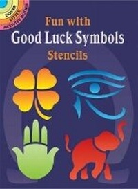 Enlarge image Cover: Fun with Good Luck Symbols Stencils - Dover Publications Inc.