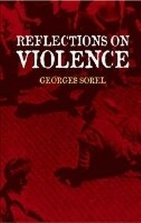 Enlarge image Cover: Reflections on Violence - Dover Publications Inc.