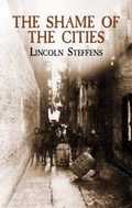 Cover: The Shame of the Cities - Dover Publications Inc.