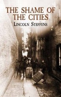 Enlarge image Cover: The Shame of the Cities - Dover Publications Inc.