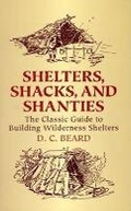 Cover: Shelters, Shacks and Shanties - Dover Publications Inc.