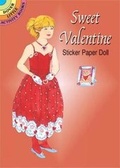 Cover: Sweet Valentine Sticker Pap Doll - Dover Publications Inc.