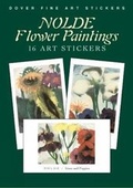 Cover: Nolde Flower Paintings - Dover Publications Inc.