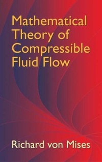 Enlarge image Cover: Mathematical Theory of Compressible Fluid Flow - Dover Publications Inc.