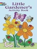 Cover: Little Gardener's Activity Book - Dover Children's