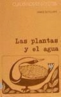 Abbildung von: Las plantas y el agua - Ediciones Omega, S.A.