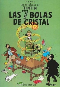 Abbildung von: Las Aventuras De Tintin - Level 3: Las Siete Bolas De Cristal - Editorial Juventud S.A.