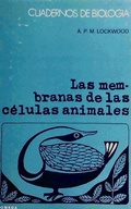 Abbildung von: Las membranas de las células animales - Ediciones Omega, S.A.