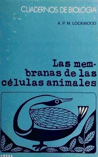 Abbildung von: Las membranas de las células animales - Ediciones Omega, S.A.