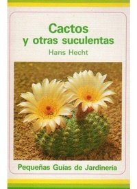 Abbildung von: Cactos y otras suculentas - Ediciones Omega, S.A.