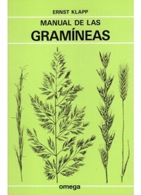 Abbildung von: Manual de las gramíneas - Ediciones Omega, S.A.