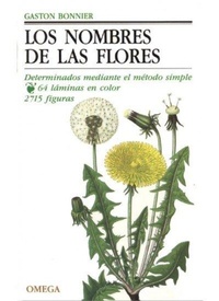 Abbildung von: Nombres de las flores, los - Ediciones Omega, S.A.
