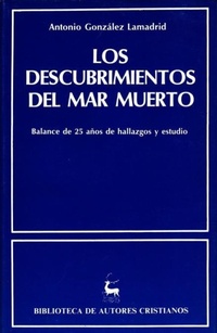 Abbildung von: Los descubrimientos del mar Muerto - Biblioteca Autores Cristianos