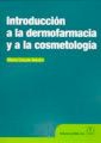 Abbildung von: Introducción a la dermofarmacia y a la cosmetología - Editorial Acribia, S.A.