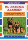 Cover: El pastor alem&aacute;n : manual de consulta para los propietarios de esta raza - Ediciones Omega, S.A.