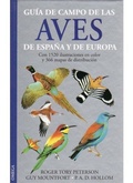 Cover: Gu&iacute;a de campo de las aves de Espa&ntilde;a y de Europa - Ediciones Omega, S.A.