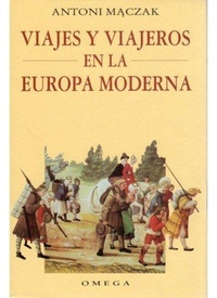 Abbildung von: Viajes y viajeros en la Europa moderna - Ediciones Omega, S.A.