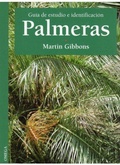 Cover: Palmeras : gu&iacute;a de estudio e identificaci&oacute;n - Ediciones Omega, S.A.