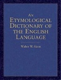 Abbildung von: An Etymological Dictionary of the English Language - Dover Publications Inc.