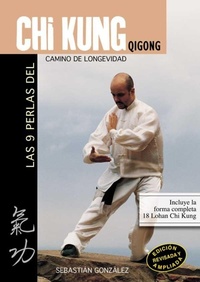 Abbildung von: Las 9 perlas del chi kung (qi gong) : camino de longevidad - Editorial Alas