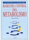 Cover: Bases del control del metabolismo - Ediciones Omega, S.A.