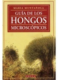 Bild: Gu&iacute;a de los hongos microsc&oacute;picos - Ediciones Omega, S.A.