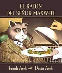 Abbildung von: El ratón del señor Maxwell - Editorial Juventud, S.A.