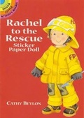 Cover: Rachel to the Rescue Sticker Paper Doll - Dover Publications Inc.