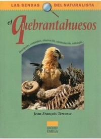 Abbildung von: El quebrantahuesos - Ediciones Omega, S.A.