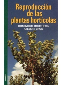 Abbildung von: Reproducción de las plantas hortícolas - Ediciones Omega, S.A.