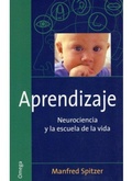 Cover: Aprendizaje : neurociencia y la escuela de la vida - Ediciones Omega, S.A.