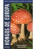 Cover: Hongos de Europa - Ediciones Omega, S.A.
