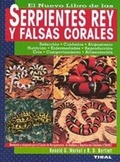 Cover: El nuevo libro de las serpientes rey y falsas corales - Susaeta Ediciones