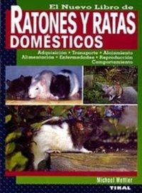 Abbildung von: El nuevo libro de ratones y ratas domésticos - Susaeta Ediciones
