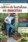 Cover: Manual de cultivo de hortalizas en macetas - Ediciones Omega, S.A.
